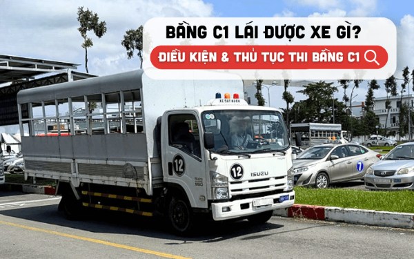 Bằng Lái C1: Khái Niệm, Cơ Hội Nghề Nghiệp Và Lộ Trình Phát Triển Sự Nghiệp. Bằng Lái C1: Khái Niệm, Cơ Hội Nghề Nghiệp Và Lộ Trình Phát Triển Sự Nghiệp.